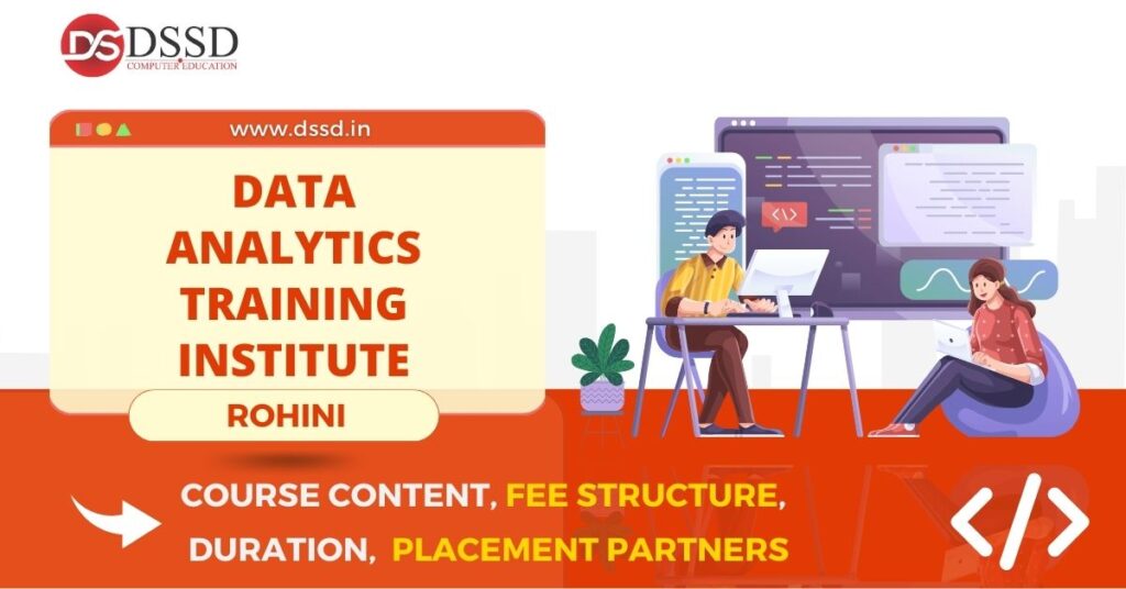 Data-analytics-Institute-in-Rohini-Course-Content-Fee-Structure-Placement-Partners-Duration-1