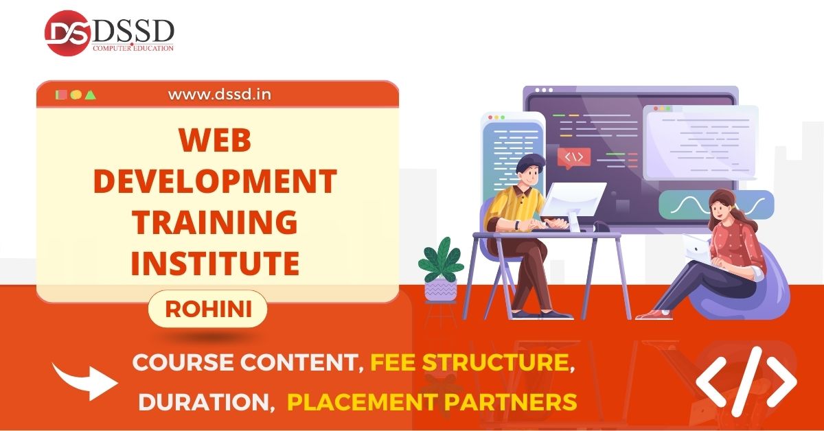Web Development Training Institute In Rohini Dssd 8044
