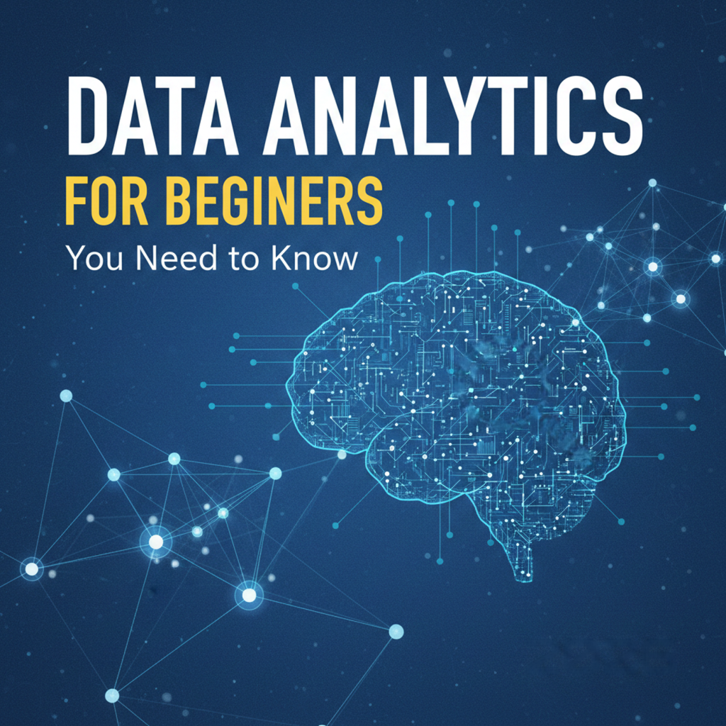 Data Analytics for Beginners: You Need to Know | 2026
